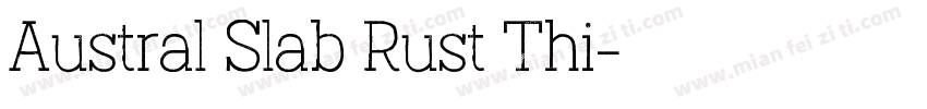 Austral Slab Rust Thi字体转换